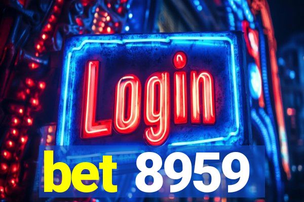 bet 8959